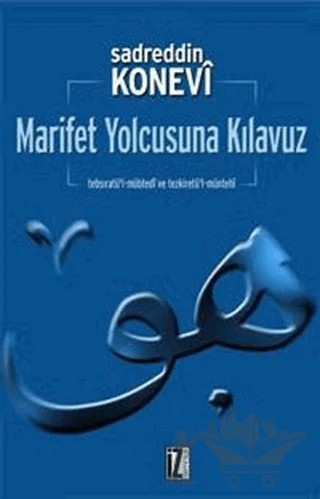 Marifet Yolcusuna Kılavuz – Sadreddin Konevî – İz Yayıncılık kitap kapağı