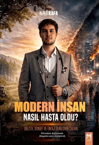 Modern İnsan Nasıl Hasta Oldu? – Alper Kafa – Memento Mori kitap kapağı