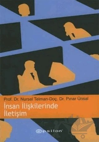 İnsan İlişkilerinde İletişim – Nursel Telman – Epsilon Yayınevi kitap kapağı