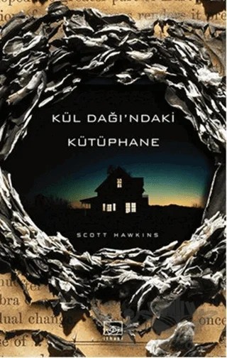 Kül Dağı’ndaki Kütüphane – Scott Hawkins – İthaki Yayınları kitap kapağı