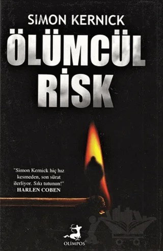 Ölümcül Risk - Özel Baskı – Simon Kernick – Olimpos Yayınları kitap kapağı