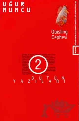 Quisling Cephesi Bütün Yazıları 2 1 Ocak - 31 Temmuz 1974 Yazıları – Uğur Mumcu – um:ag Yayınları kitap kapağı