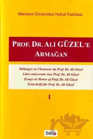 Prof. Dr. Ali Güzel’e Armağan 1 – Kolektif – Beta Yayınevi kitap kapağı
