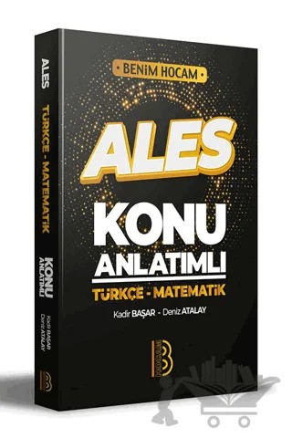 ALES Türkçe Matematik Konu Anlatımlı – Kolektif – Benim Hocam Yayınları kitap kapağı
