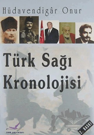 Türk Sağı Kronolojisi – Hüdavendigar Onur – Sam Yayınları kitap kapağı