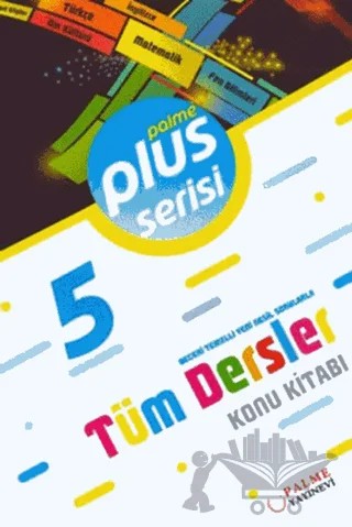 Palme 5. Sınıf Plus Serisi Tüm Dersler Konu Kitabı – Kolektif – Palme Yayınları kitap kapağı