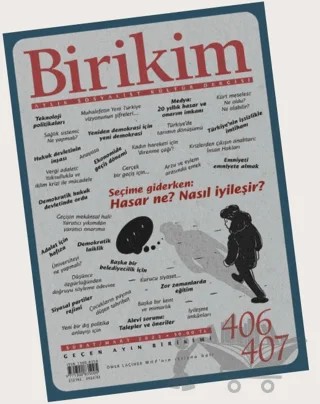 Birikim Aylık Sosyalist Kültür Dergisi Sayı: 406 - 407 / Şubat - Mart 2023 – Birikim Yayınları kitap kapağı