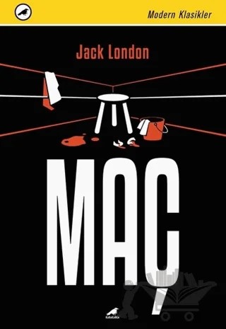 Maç – Jack London – Kara Karga Yayınları kitap kapağı