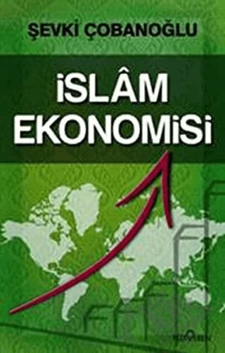 İslam Ekonomisi – Şevki Çobanoğlu – Yediveren Yayınları kitap kapağı