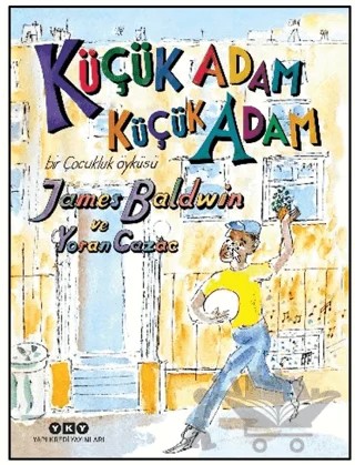 Küçük Adam, Küçük Adam – James Baldwin – Yapı Kredi Yayınları kitap kapağı