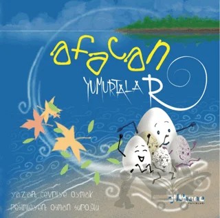 Afacan Yumurtalar – Cevriye Oymak – Gülhane Yayınları kitap kapağı