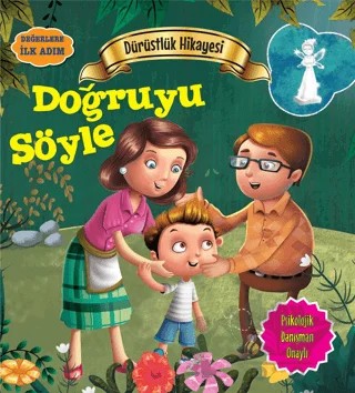 Dürüstlük Hikayesi: Doğruyu Söyle – Tapasi De – Parıltı Yayınları kitap kapağı