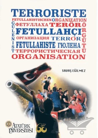 Fetullahçı Terör Örgütü – Savaş Eğilmez – Atatürk Üniversitesi Yayınları kitap kapağı