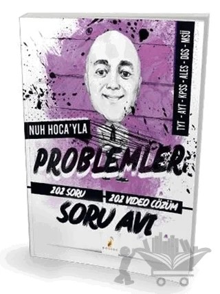 2021 Nuh Hoca'yla TYT-AYT-MSÜ Yeni Nesil Problemler 202 Soru - 202 Video Soru Avı – Nuh Hellagün – Pelikan Tıp Teknik Yayıncılık kitap kapağı