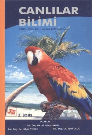 Canlılar Bilimi – Ali Günay Balım, Nilgün Yenice, Sami Oluk – Anı Yayıncılık kitap kapağı