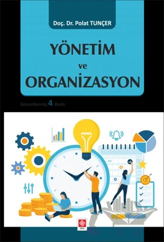 Yönetim ve Organizasyon – Polat Tunçer – Ekin Basım Yayın kitap kapağı