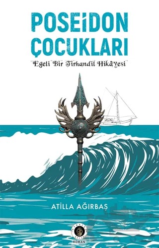 Poseidon Çocukları – Atilla Ağırbaş – Narsist kitap kapağı
