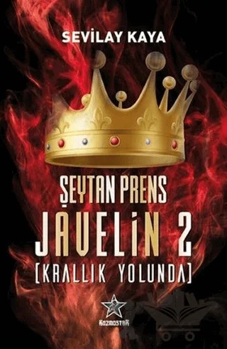 Şeytan Prens Javelin 2 – Sevilay Kaya – Kozmostar Yayınevi kitap kapağı
