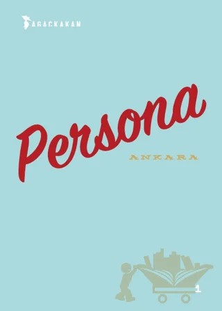 Persona - Ankara – Kolektif – Ağaçkakan Yayınları kitap kapağı
