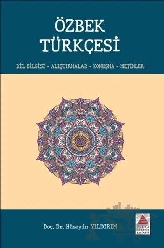 Özbek Türkçesi – Hüseyin Yıldırım – Delta Kültür Yayınevi kitap kapağı