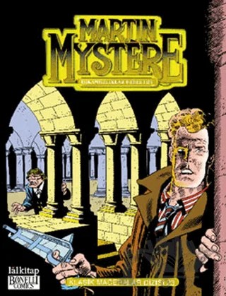 Martin Mystere Klasik Maceralar Dizisi: 23 – Alfredo Castelli – Lal Kitap kitap kapağı