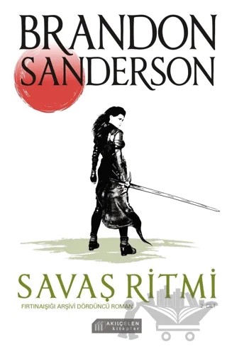 Savaş Ritmi - Fırtınaışığı Arşivi Dördüncü Roman 2. Cilt – Brandon Sanderson – Akıl Çelen Kitaplar kitap kapağı