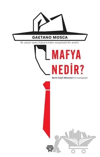 Mafya Nedir? – Gaetano Mosca – Metropolis Yayınları kitap kapağı