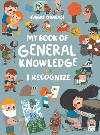 My Book of General Knowledge – I Recognize – Çağrı Odabaşı – Sincap Kitap kitap kapağı