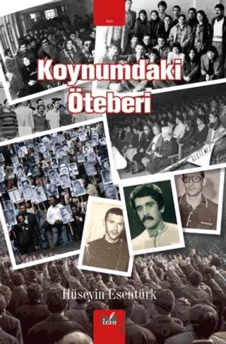 Koynumdaki Öteberi – Hüseyin Esentürk – İzan Yayıncılık kitap kapağı