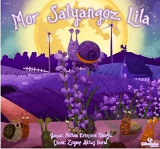 Mor Salyangoz Lila – Meltem Erinçmen Kanoğlu – Çikolata Yayınevi kitap kapağı