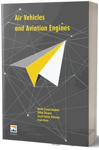 Air Vehicles & Aviation Engines – Melih Cemal Kuşhan, Selim Gürgen, Seyid Fehmi Diltemiz, Esad Kaya – Nisan Kitabevi kitap kapağı