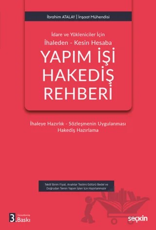 Yapım İşi Hakediş Rehberi – İbrahim Atalay – Seçkin Yayıncılık kitap kapağı