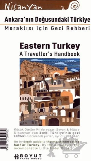 Ankara’nın Doğusundaki Türkiye Meraklısı İçin Gezi Rehberi Eastern Turkey A Traveller’s Handbook – Müjde Nişanyan – Boyut Yayın Grubu kitap kapağı
