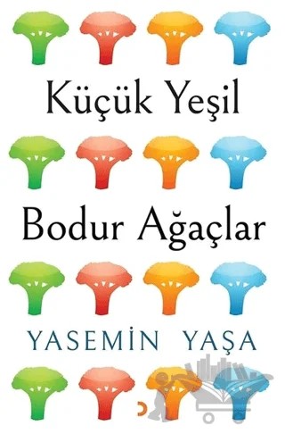 Küçük Yeşil Bodur Ağaçlar – Yasemin Yaşa – Cinius Yayınları kitap kapağı