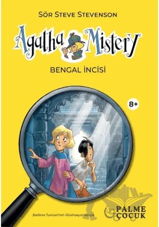 Agatha Mistery Bengal İncisi (8+) – Sir Steve Stevenson – Palme Çocuk kitap kapağı