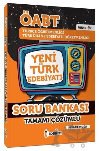 ÖABT Minyatür Yeni Türk Edebiyatı Soru Bankası Çözümlü – Serdar Aygün – Edebiyat TV Yayınları kitap kapağı
