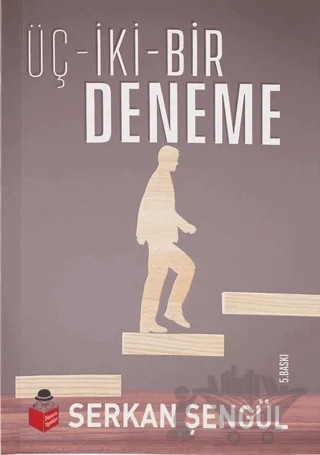 Üç İki Bir Deneme – Serkan Şengül – Başucu Yayınları kitap kapağı