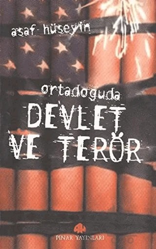 Ortadoğu’da Devlet ve Terör – Asaf Hüseyin – Pınar Yayınları kitap kapağı