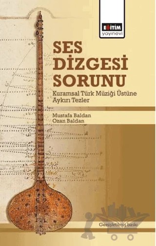 Ses Dizgesi Sorunu – Mustafa Baldan, Ozan Baldan – Eğitim Yayınevi - Bilimsel Eserler kitap kapağı