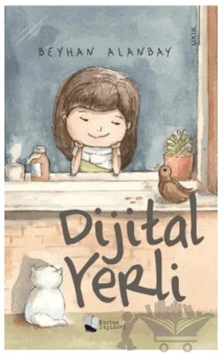 Dijital Yerli – Beyhan Alanbay – Karina Yayınevi kitap kapağı