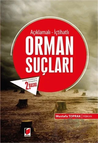 Orman Şuçları – Mustafa Toprak – Adalet Yayınevi kitap kapağı