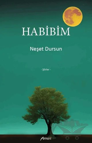Habibim – Neşet Dursun – Armoni Yayıncılık kitap kapağı