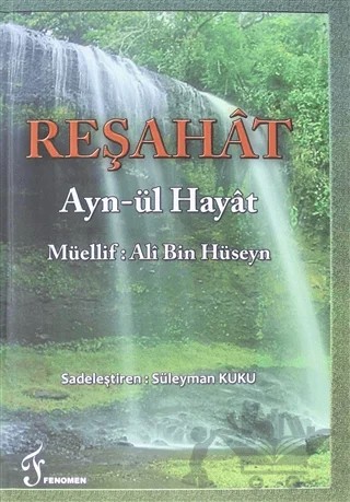 Reşahat - Ayn-ül Hayat – Kolektif – Fenomen Yayıncılık kitap kapağı