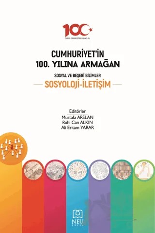 Cumhuriyet'in 100. Yılına Armağan Sosyal ve Beşeri Bilimler Sosyoloji İletişim – Kolektif – Necmettin Erbakan Üniversitesi Yayınları kitap kapağı