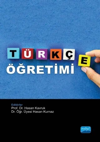 Türkçe Öğretimi – Ahmet Akkaya, Ahmet Demirel, Ali Göçer, Ayşe Ateş, Esra Mert, Gıyasettin Aytaş, Hasan Kavruk, Hasan Kurnaz, Hatice Altunkaya, Kadir Kaplan, Mehmet Alver, Mesut Gün, Metin Elkatmış, Talat Aytan – Nobel Akademik Yayıncılık kitap kapağı