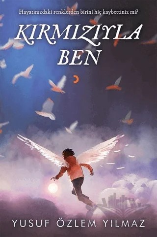 Kırmızıyla Ben – Yusuf Özlem Yılmaz – Cinius Yayınları kitap kapağı