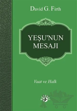 Yeşu'nun Mesajı – David G. Firth – Haberci Basın Yayın kitap kapağı