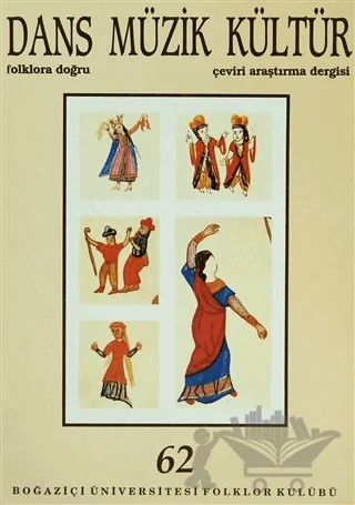 Dans Müzik Kültür Folklora Doğru Sayı: 62 – Boğaziçi Üniversitesi Yayınevi kitap kapağı
