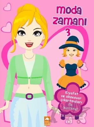 Moda Zamanı - 3 – Kolektif – Eksik Parça Yayınları kitap kapağı