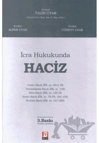 İcra Hukukunda Haciz – Alper Uyar, Cüneyt Uyar, Talih Uyar – Bilge Yayınevi kitap kapağı
